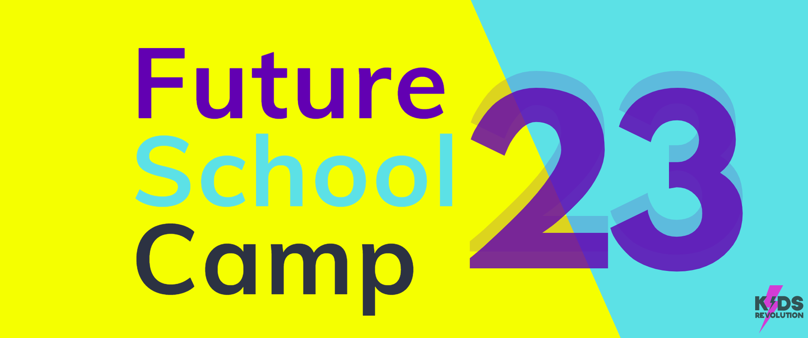Future School Camp – Ideenwerkstatt für die Schule von Morgen, 10.-14.7.23